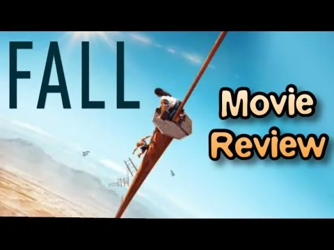 Movie Review. FALL ( 2022 ). #film #movie #filmreview