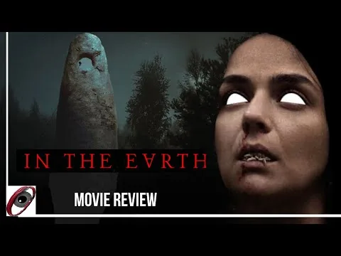 In the Earth (2021) - Movie review
