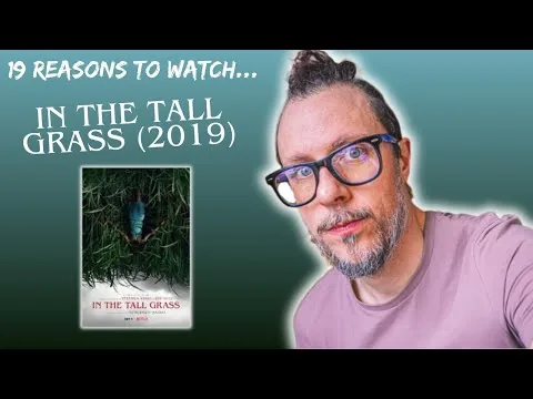 В высокой траве (2019) *обзор фильма* 19 причин посмотреть этот ЖУТКИЙ НЕДООЦЕНЕННЫЙ ШЕДЕВР!