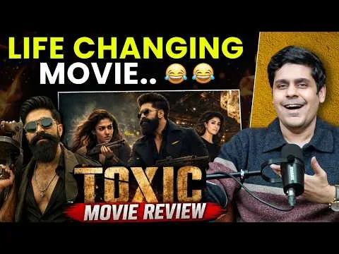 EPIC ROAST 😂 TOXIC MOVIE REVIEW | Why TOXIC will haunt the audience for a long time | YASH, KIARA