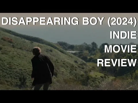No Budget, No Crew | Disappearing Boy (2024) Movie Review