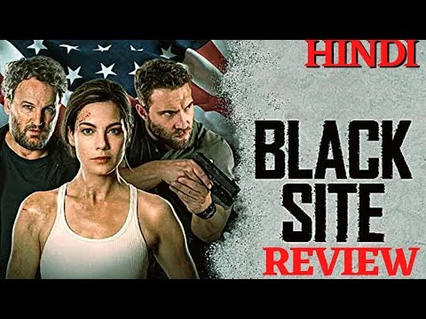 Black Site Review in Hindi | black site (2022) | black site movie review