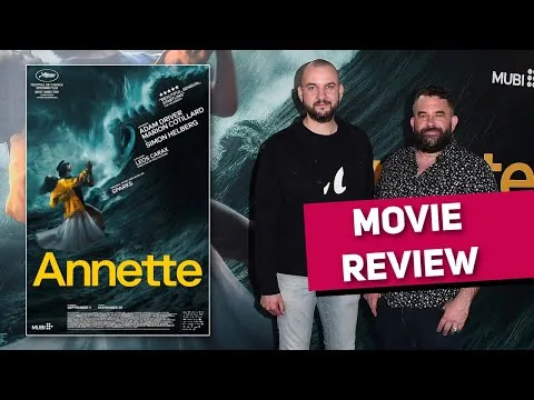 Reseña de la película ANNETTE 2021 | Adam Driver, Marion Cotillard, Leos Carax