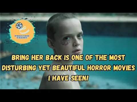 Bring Her Back (2025) - Movie Review