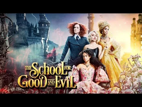 THE SCHOOL FOR GOOD AND EVIL FULL MOVIE 2022 ||Sofia Wylie,sophia Anne ||Review and facts