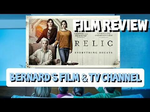 RELIC (FILM REVIEW) OUT TO BUY FROM 18 JAN 2021. AN AUSSIE CHILLER THE CRITICS LIKE, BUT.....