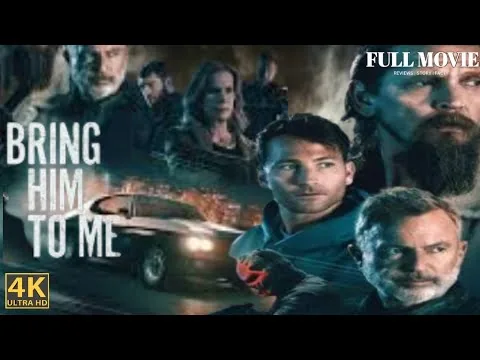 Bring Him to Me 2023 | Full Movie | Barry Pepper | Jamie Costa | Action | Full Facts And Reviews