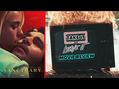 Sanctuary (2023) - Quick Movie Review