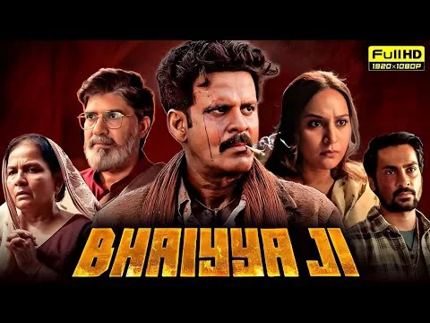 Bhaiyya Ji | Bhaiyya Ji Full Movie in Hindi Dubbed 2024 HD Review and Facts | Manoj Bajpayee | Vipin