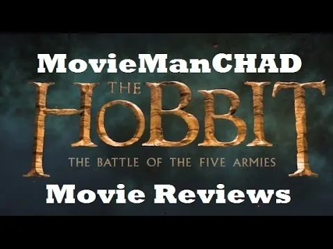 The Hobbit: The Battle of the Five Armies 3D (2014) movie review by MovieManCHAD